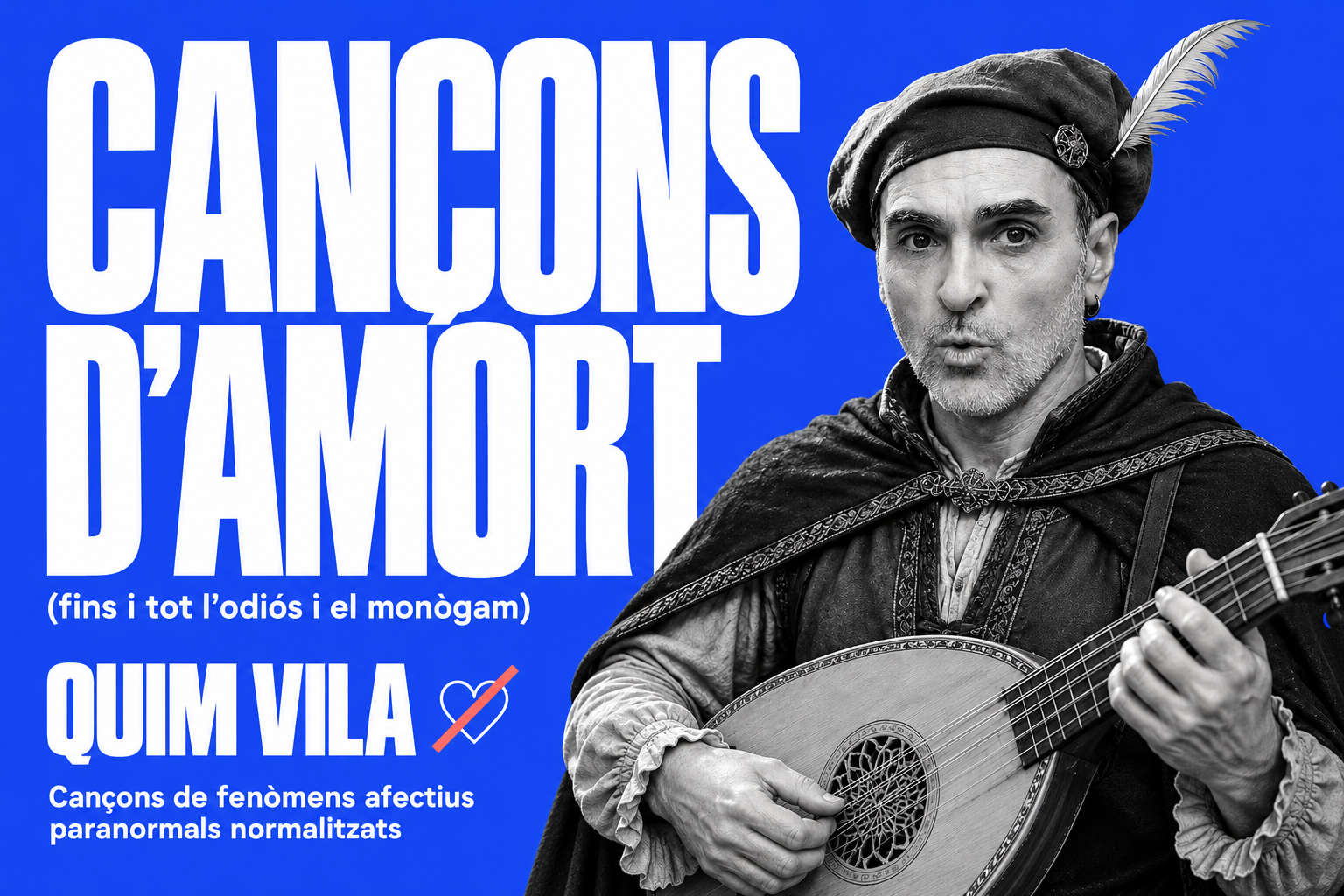 Cartell de Cançons d’Amort (fins i tot l’odiós i el monògam)
